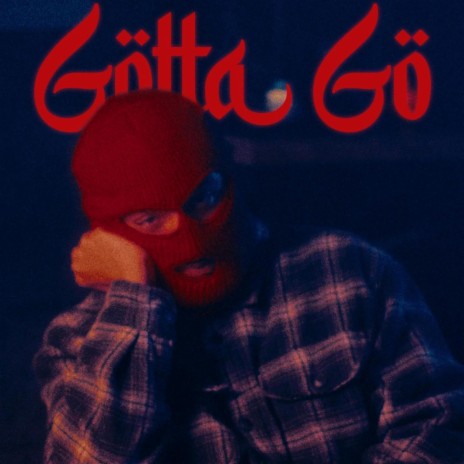 Gotta Go ft. RIDL | Boomplay Music