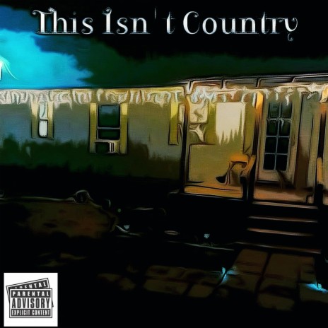 This Isn't Country | Boomplay Music
