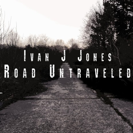 Road Untraveled | Boomplay Music