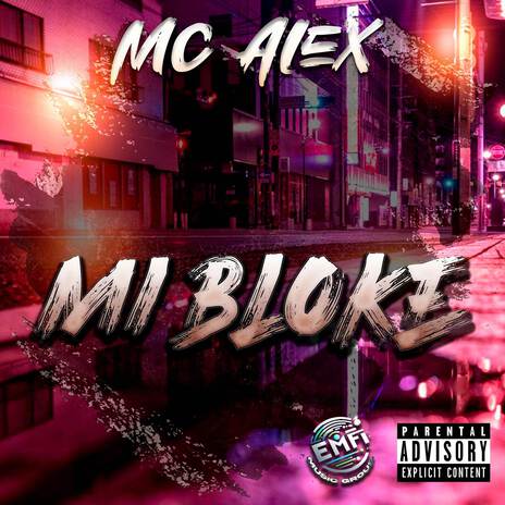 Mi Bloke ft. EMFI MUSIC GROUP | Boomplay Music