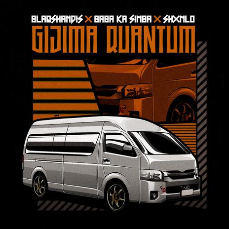 Gijima Quantum ft. Baba Ka Simba & Shxmlo | Boomplay Music