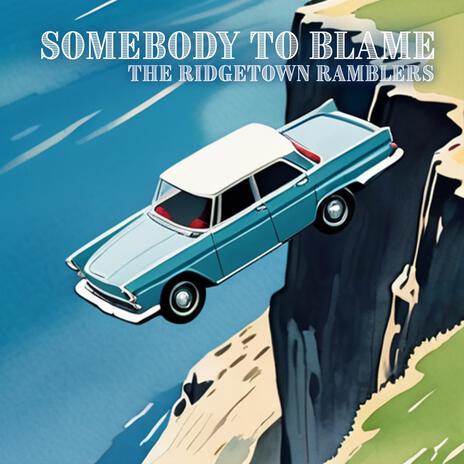 Somebody to Blame | Boomplay Music