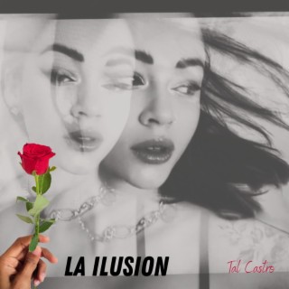 La Ilusion