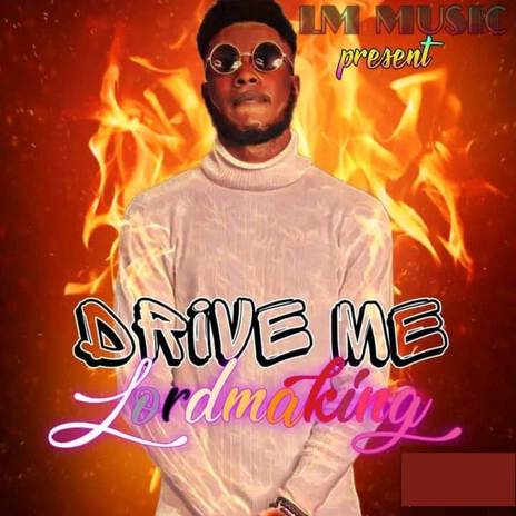 Drive Me | Boomplay Music