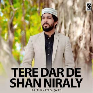 Tere Dar De Shan Niraly