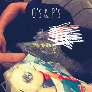 O's & P's