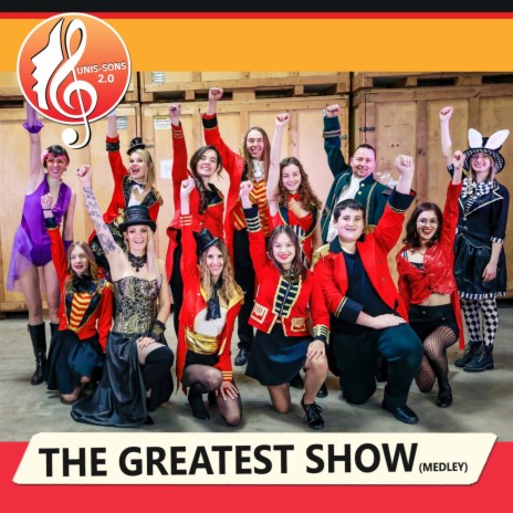 The Greatest Show (Medley) | Boomplay Music