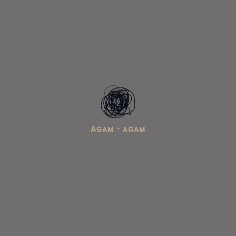 Agam-agam | Boomplay Music