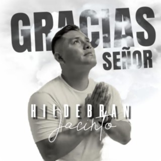 Gracias señor