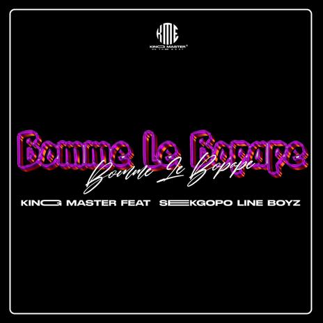 Bomme le Bopape ft. Sekgopo line Boys | Boomplay Music