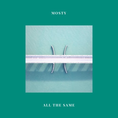 Mosty | Boomplay Music