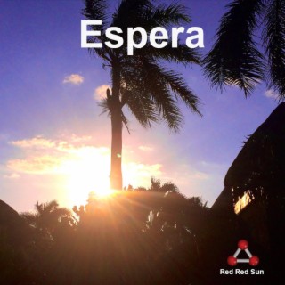Espera lyrics | Boomplay Music