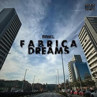 Fabrica Dreams