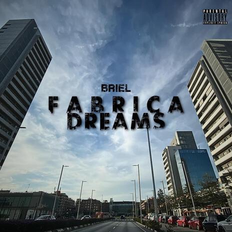 Fabrica Dreams | Boomplay Music