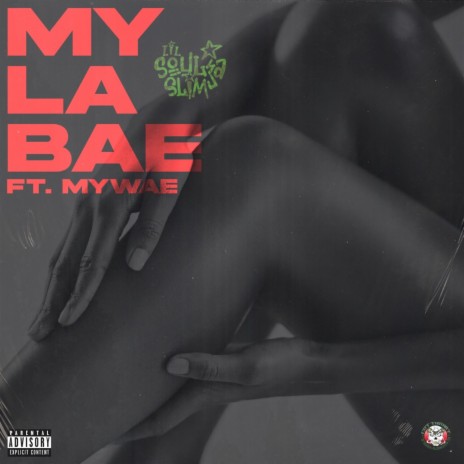 My La Bae ft. MyWae | Boomplay Music