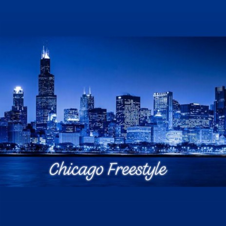 Chicago Freestyle (Remix) | Boomplay Music