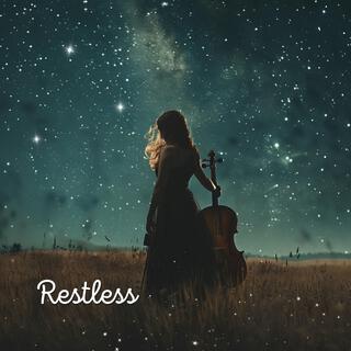 Restless lyrics | Boomplay Music