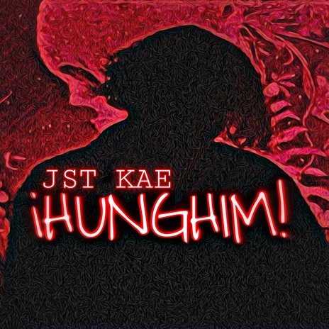 iHUNGHIM! ft. Prod. Geekinz | Boomplay Music