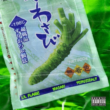 Wasabi ft. YUNGSTEALY