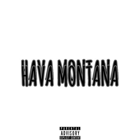 Hava Montana | Boomplay Music