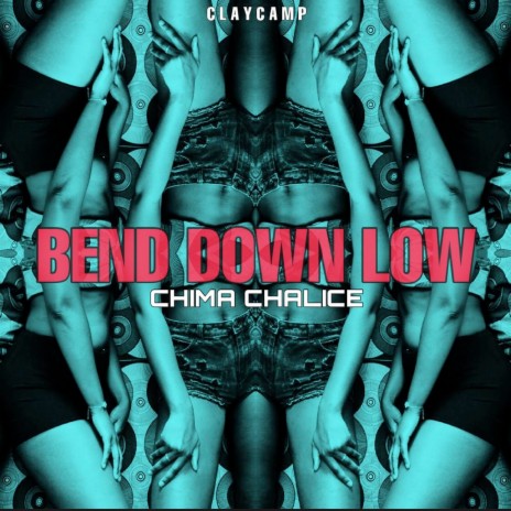 Bend Down Low | Boomplay Music