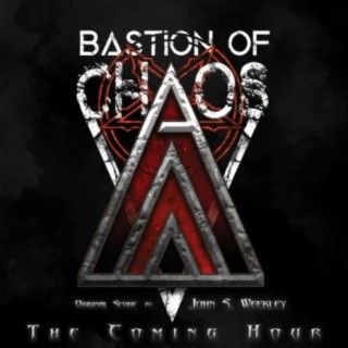 The Coming Hour (Bastion of Chaos Original Game Soundtrack)
