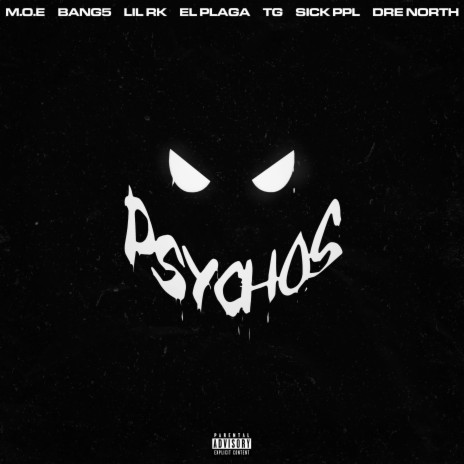 4 mintues of PsychoTime (feat. DreNorth, Lil RK, TG DGC, M.O.E, Bang5 & El'Plaga) | Boomplay Music