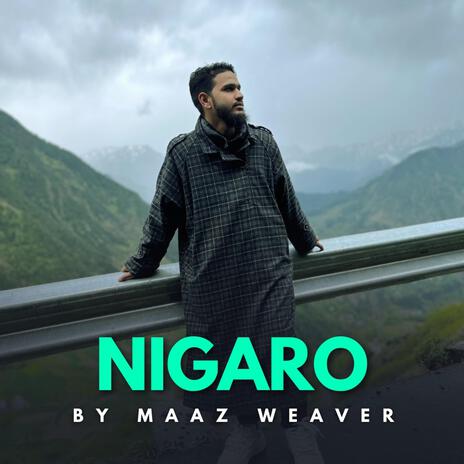 Nigaro (Kashmiri Kalam) | Boomplay Music