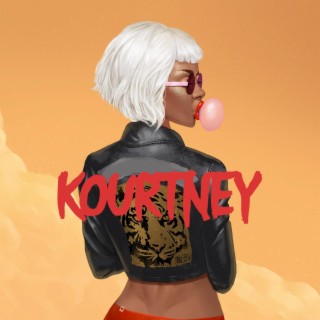 Kourtney lyrics | Boomplay Music