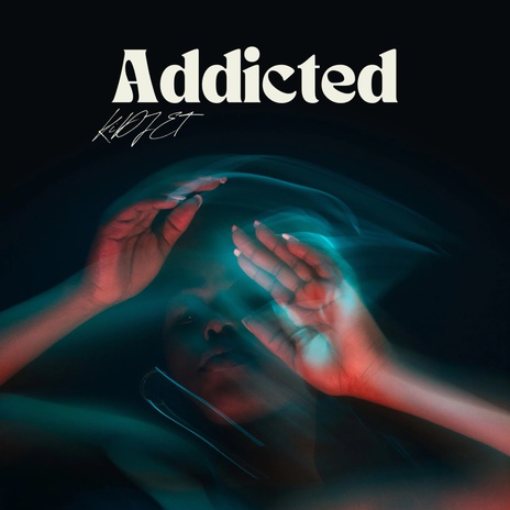 Addicted | Boomplay Music