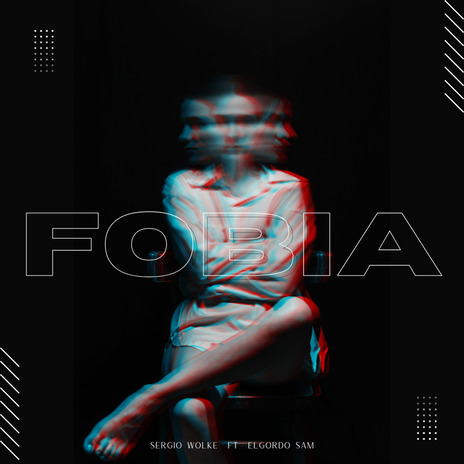 Fobia ft. Sergio Wolke | Boomplay Music