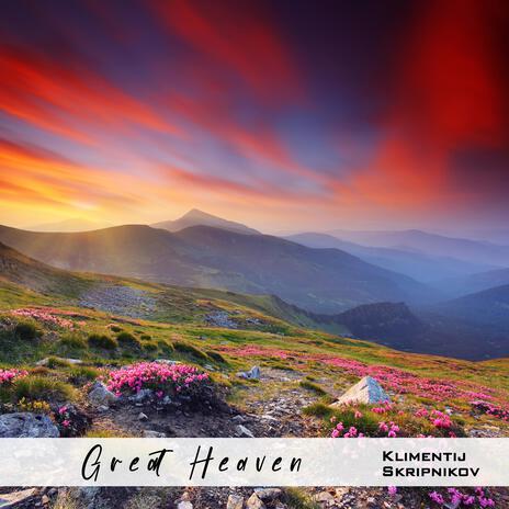 Great Heaven | Boomplay Music