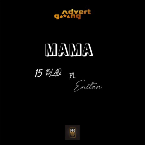 MAMA (refix) ft. Enitan Ag | Boomplay Music