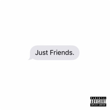 Just Friends | Boomplay Music