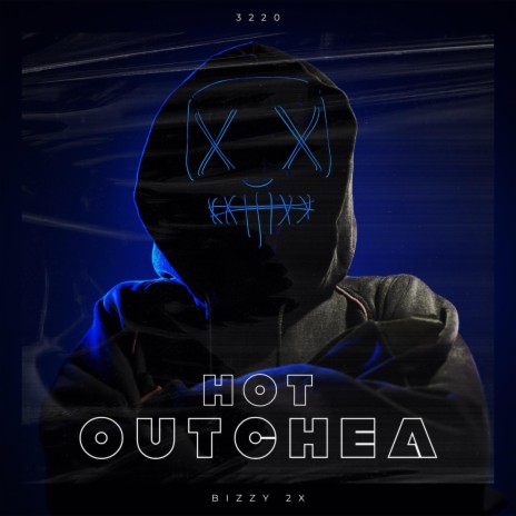Hot Outchea | Boomplay Music