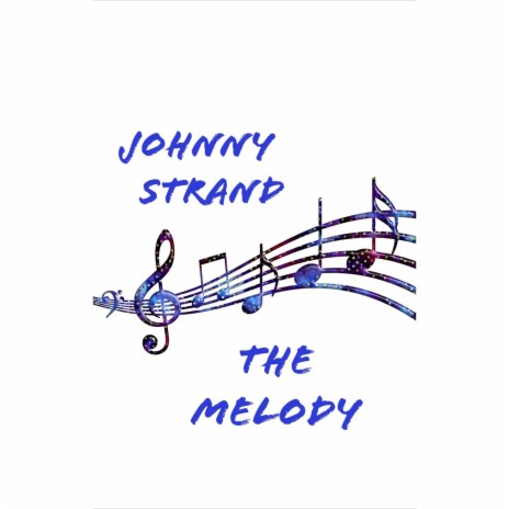 The Melody | Boomplay Music