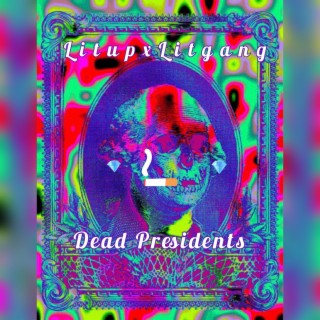 Dead Presidents