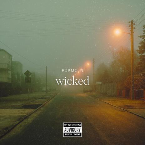 wicked ft. krymezone | Boomplay Music