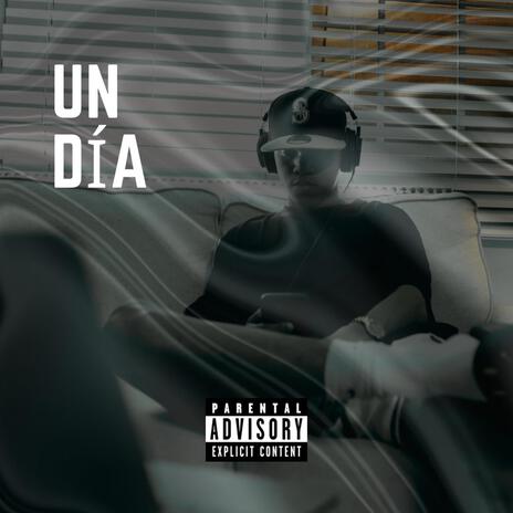 Un día | Boomplay Music