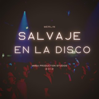 Salvaje en la Disco