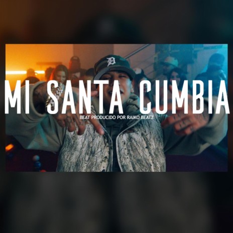 Mi Santa Cumbia (Base De Rap Cumbia Rap) | Boomplay Music