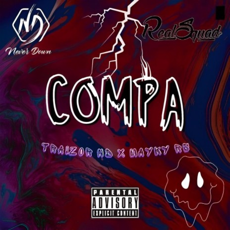 Compa ft. Traizor ND & Mayky RS | Boomplay Music
