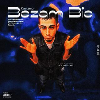 Bazam Bia lyrics | Boomplay Music