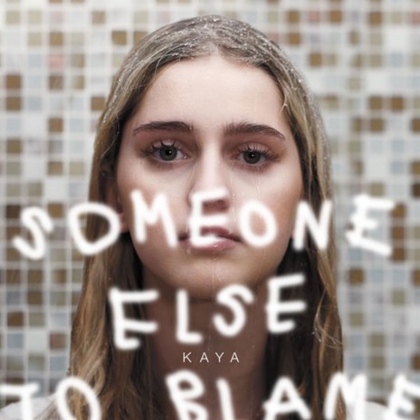 Someone Else to Blame | Boomplay Music