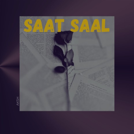 Saat Saal | Boomplay Music