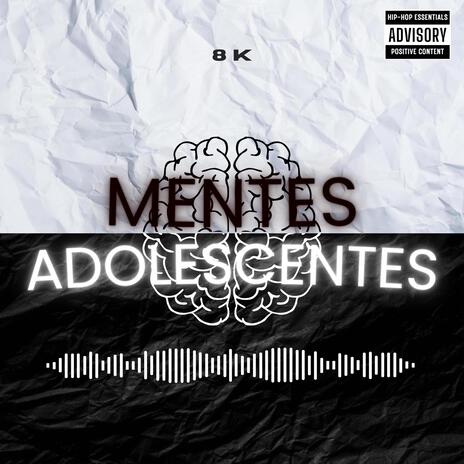 Mentes Adolescentes | Boomplay Music