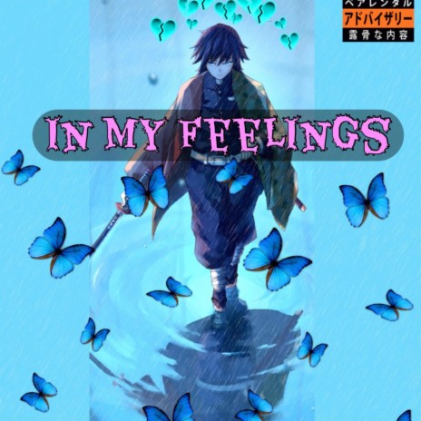 In My Feelings (feat. Lil veGas & 813 Beba) | Boomplay Music