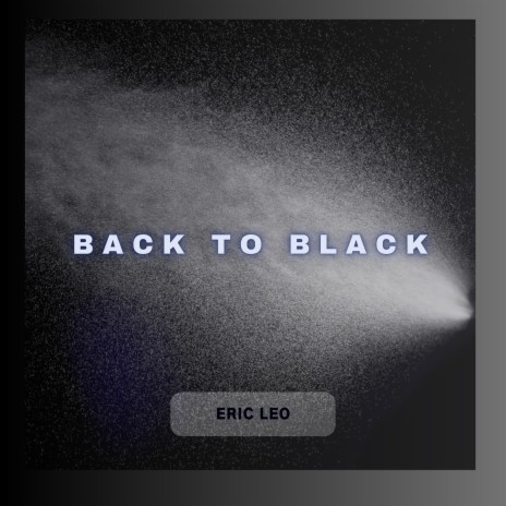 Back To Black | Boomplay Music