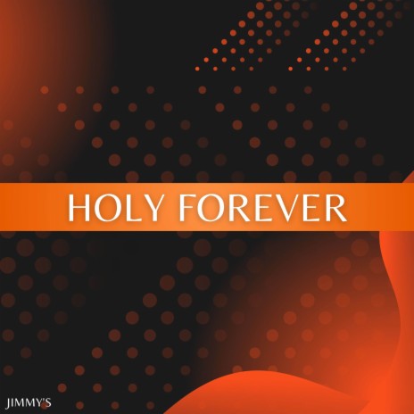 Holy Forever (Cover) ft. Sebastian | Boomplay Music