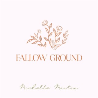 Fallow Ground lyrics | Boomplay Music